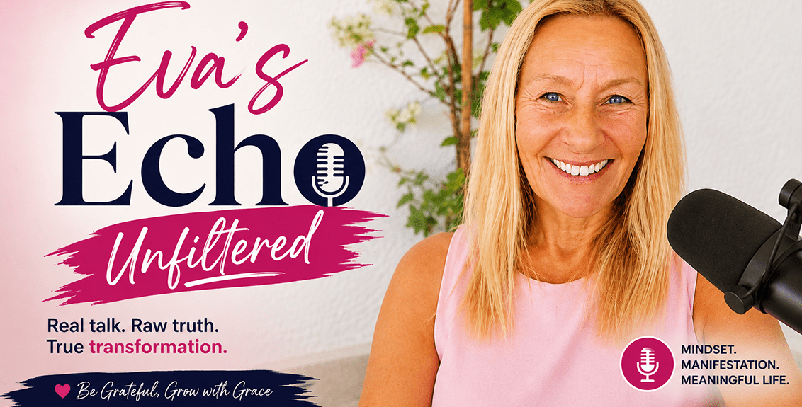 Eva's Echo Unfiltered Podcast