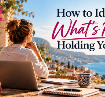Identifying What's Holding You Back